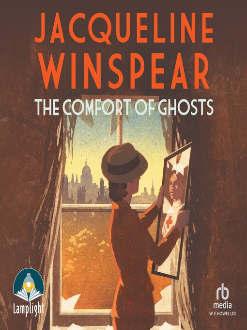 Title details for The Comfort of Ghosts by Jacqueline Winspear - Available